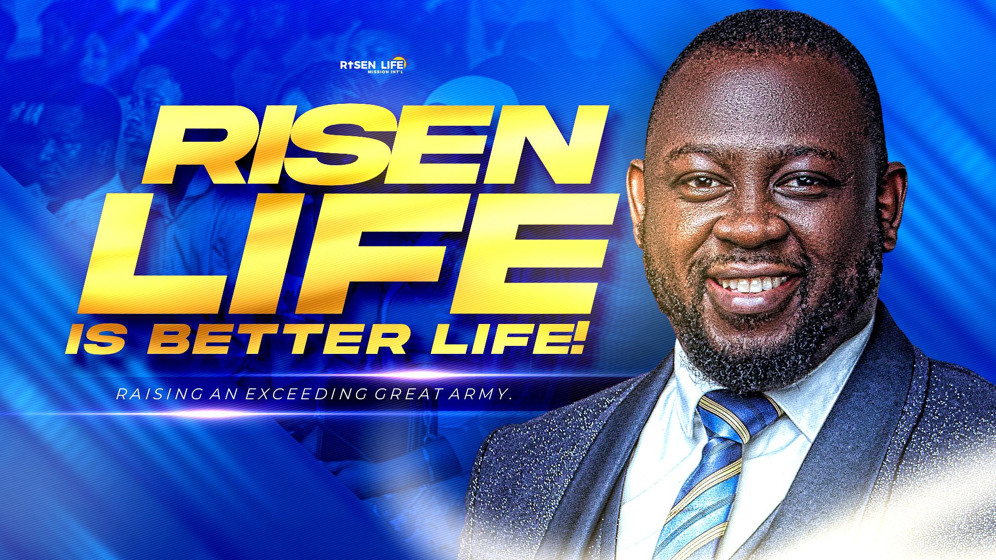 RISEN LIFE IS BETTER LIFE! Banner 1